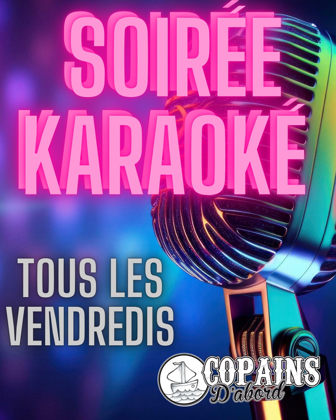 Affiche de la soirée karaoké aux Copains d'Abord